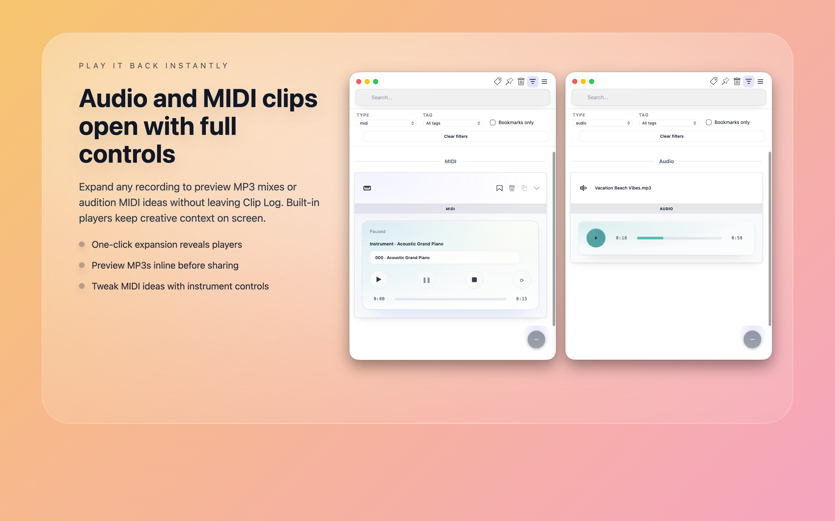Clip Log™ audio and MIDI file support